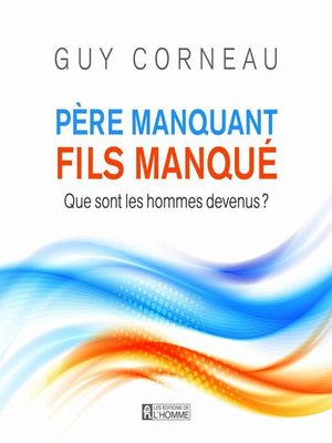 cover image of Père manquant, fils manqué